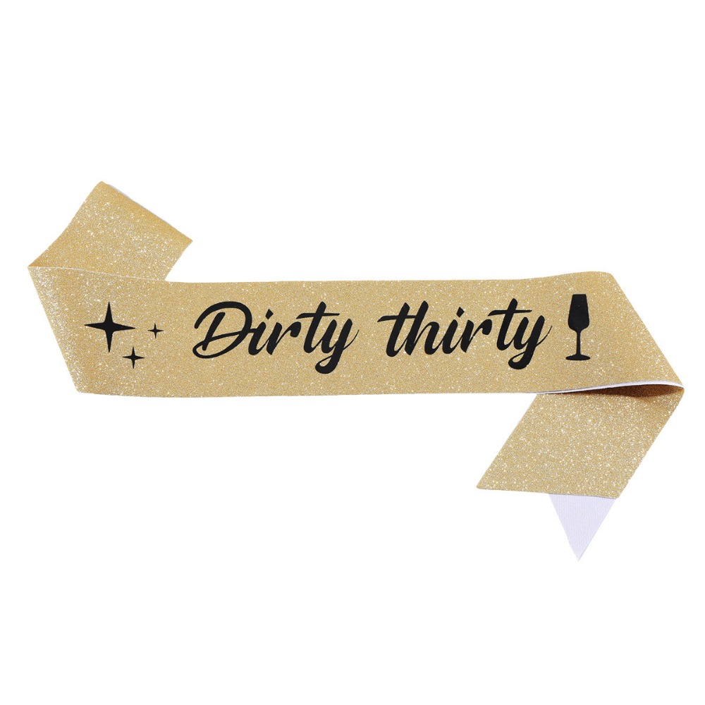 Dirty Thirty Sash Glitter Sati - đánh giá và giá Bride Tribe Sash